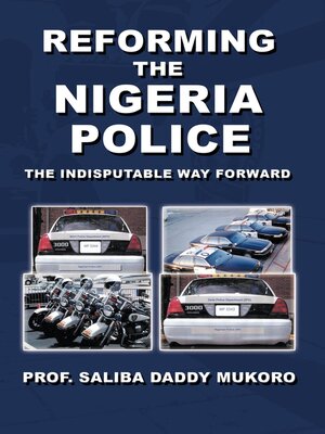 cover image of Reforming the Nigeria Police